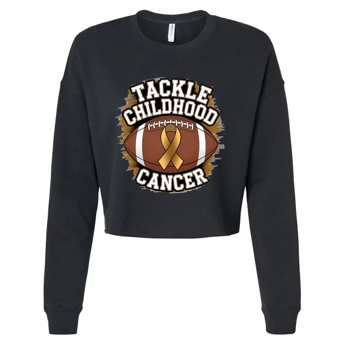 Tackle Childhood Cancer Gold Ribbon Childs Cancer Awareness Cropped Pullover Crew