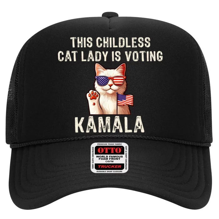 This Childless Cat Lady Is Voting Kamala Harris 2024 High Crown Mesh Trucker Hat