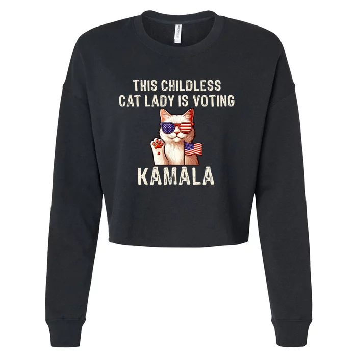 This Childless Cat Lady Is Voting Kamala Harris 2024 Cropped Pullover Crew