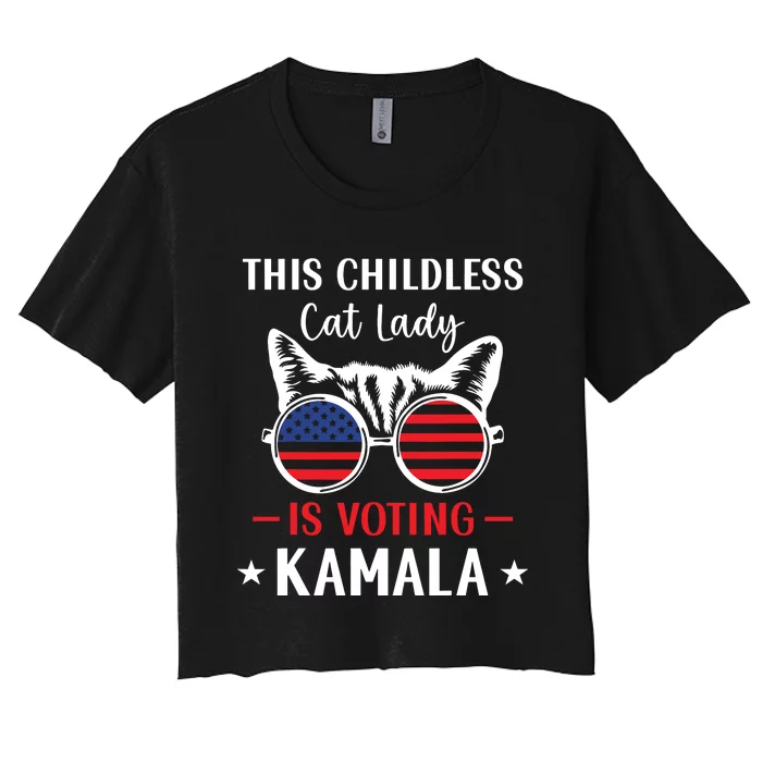 This Childless Cat Lady Is Voting Kamalaharris 2024 Women's Crop Top Tee