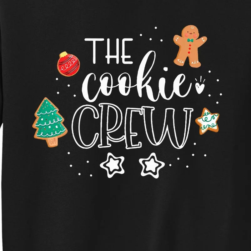 The Cookie Crew Christmas Baking Cookie Lover Tall Sweatshirt