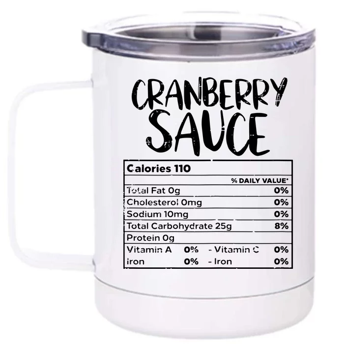 Thanksgiving Christmas Cranberry Sauce Nutritional Facts Front & Back 12oz Stainless Steel Tumbler Cup