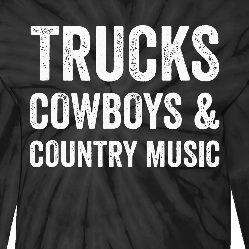 Trucks Cow & Country Music Funny Fitness Gym Workout Tie-Dye Long Sleeve Shirt