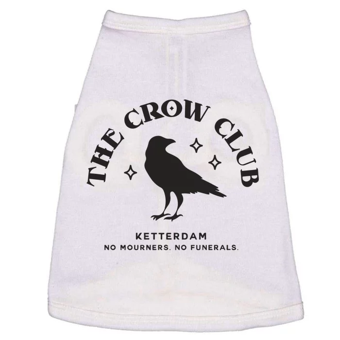 The Crow Club Ketterdam Crow Club Doggie Tank