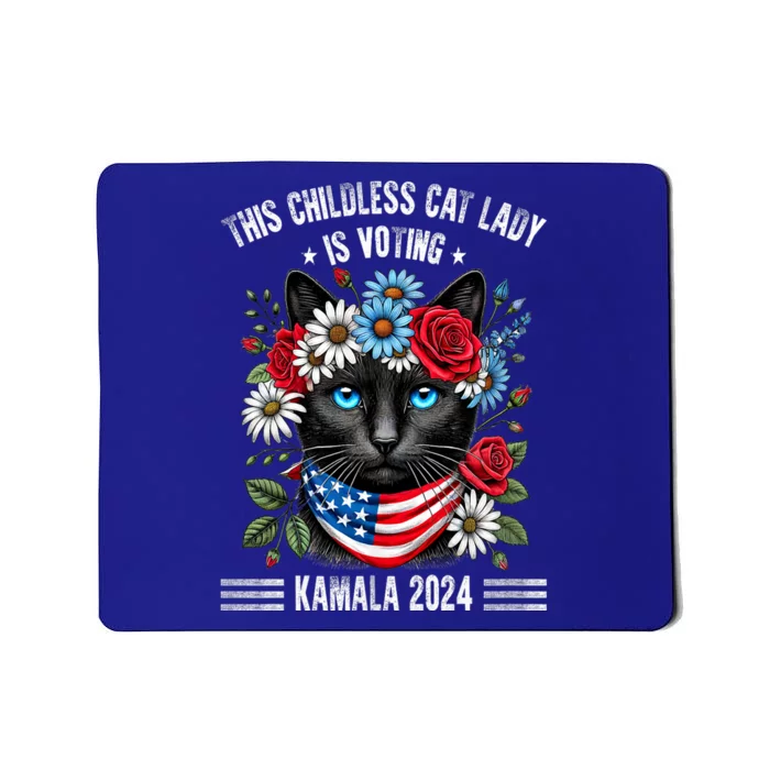 This Childless Cat Lady Ladies Is Voting Kamala 2024 Mousepad