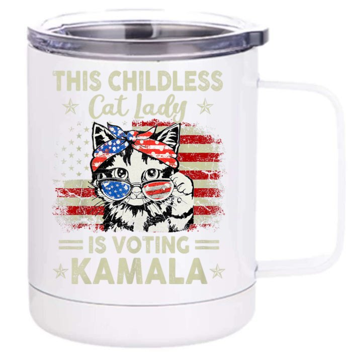 This Childless Cat Lady Is Voting Kamala Harris 2024 Front & Back 12oz Stainless Steel Tumbler Cup