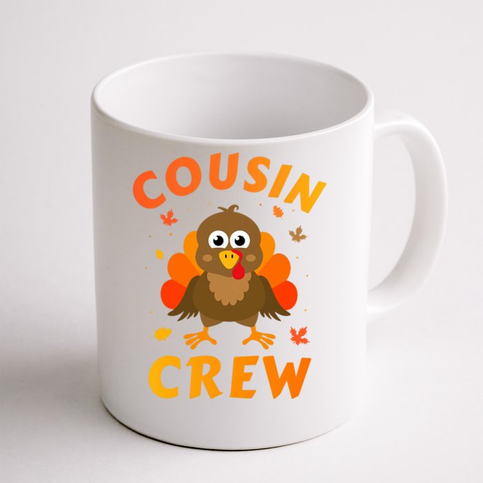 Thanksgiving Cousin Crew With Cute Turkey For Family Reunion Front & Back Coffee Mug