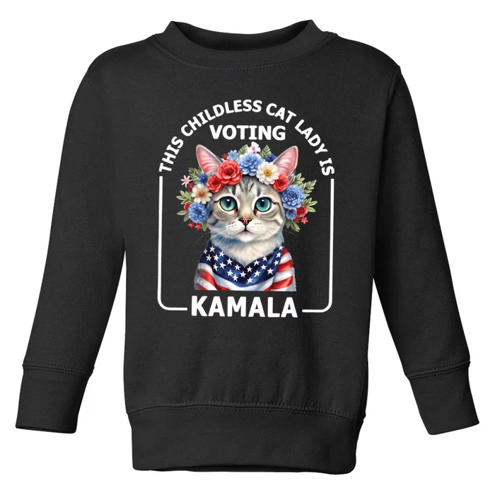 This Childless Cat Lady Ladies Is Voting Kamala Election 24 Toddler Sweatshirt