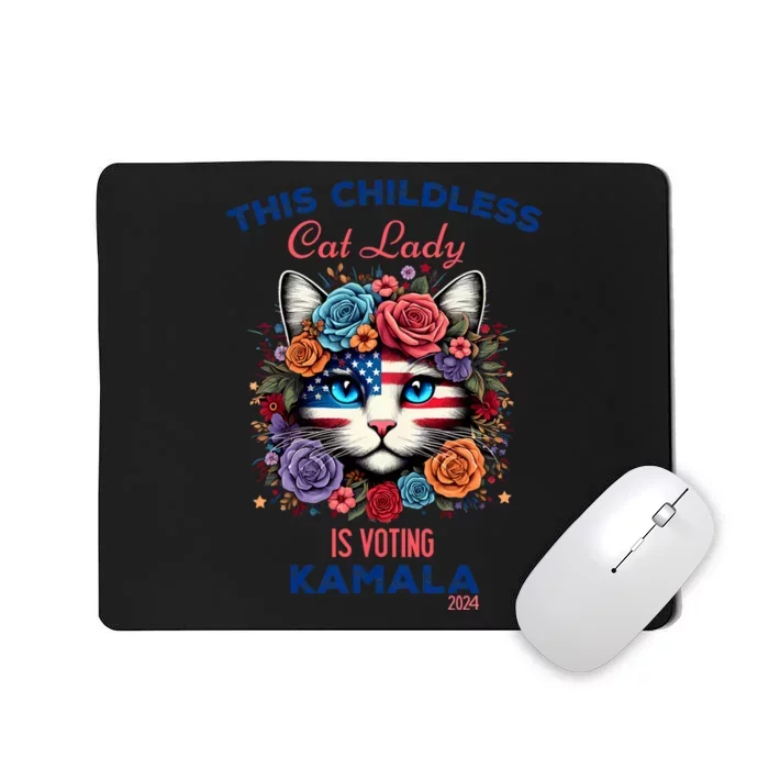 This Childless Cat Lady Ladies Is Voting For Kamala Harris Mousepad