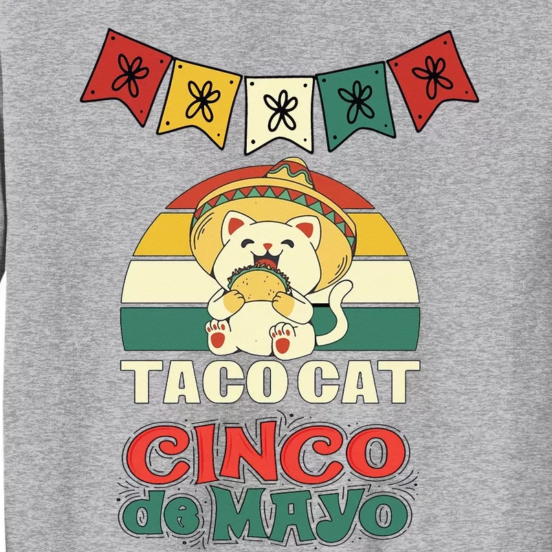 Taco Cat Cinco De Mayo Mexico, Cat Lover mexican Classic Tall Sweatshirt