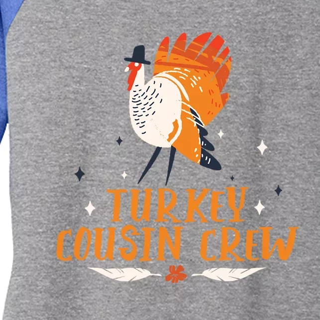 Turkey Cousin Crew Thanksgiving Family Member Cousins Funny Gift Women's Tri-Blend 3/4-Sleeve Raglan Shirt