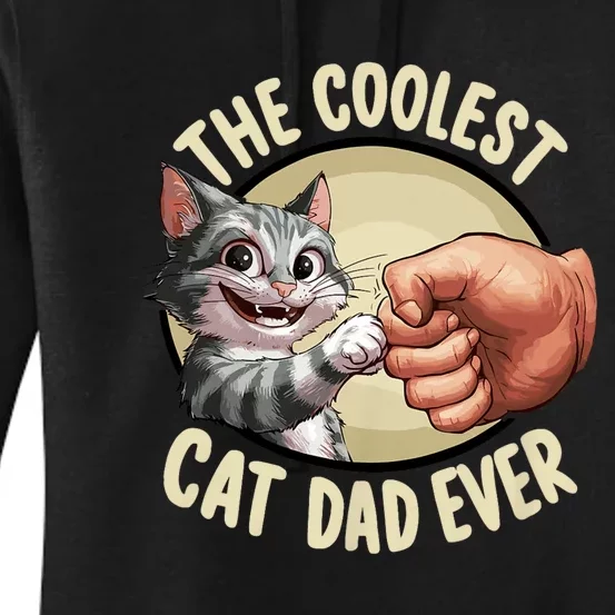 The Coolest Cat Dad Ever FatherS Day Women's Pullover Hoodie