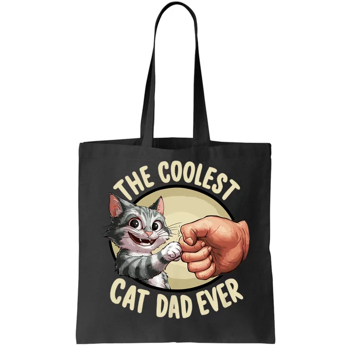 The Coolest Cat Dad Ever FatherS Day Tote Bag