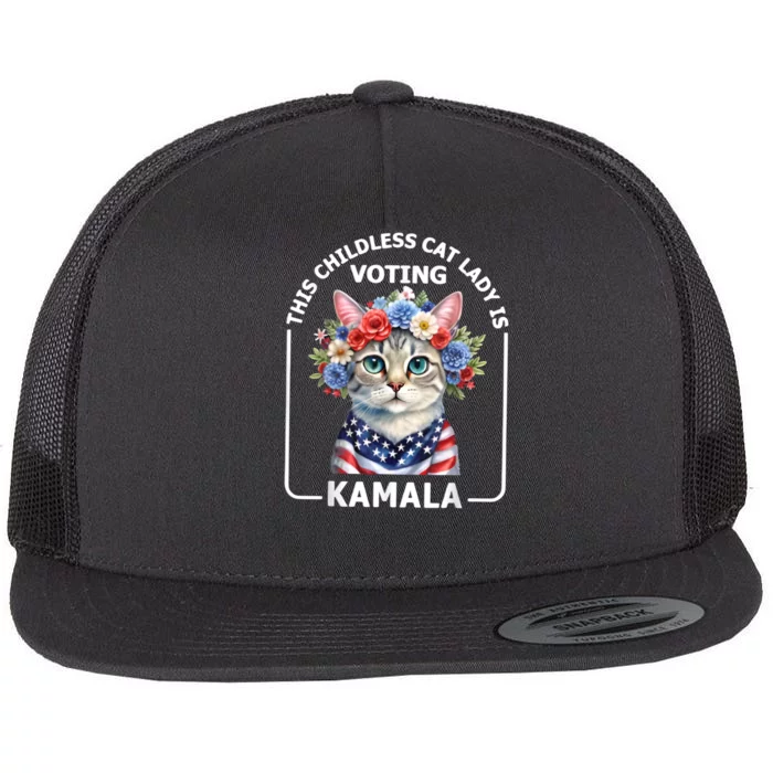 This Childless Cat Lady Ladies Is Voting Kamala Election 24 Flat Bill Trucker Hat