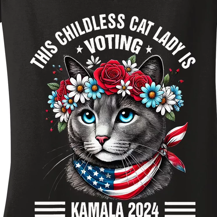 This Childless Cat Lady Is Voting Kamala Harris 2024 Women's V-Neck T-Shirt