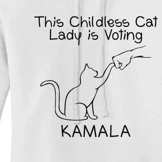 This Childless Cat Lady Is Voting Kamala Gift Women's Pullover Hoodie