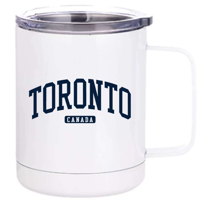 Toronto Canada College University Style Front & Back 12oz Stainless Steel Tumbler Cup