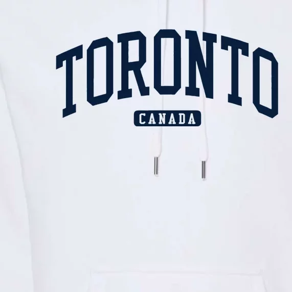 Toronto Canada College University Style Premium Hoodie