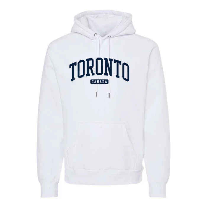 Toronto Canada College University Style Premium Hoodie