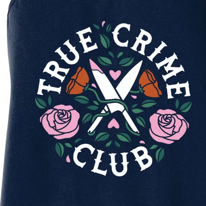 True Crime Club Funny True Crime Fan Women's Racerback Tank