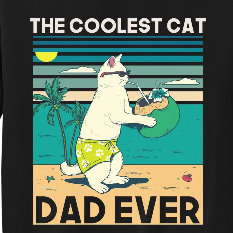 The Coolest Cat Dad Ever Sweatshirt