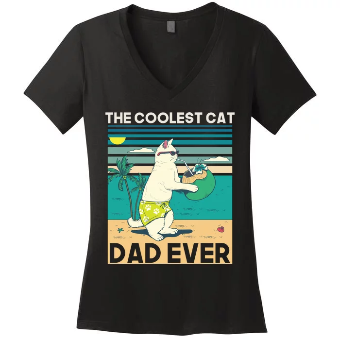 The Coolest Cat Dad Ever Women's V-Neck T-Shirt