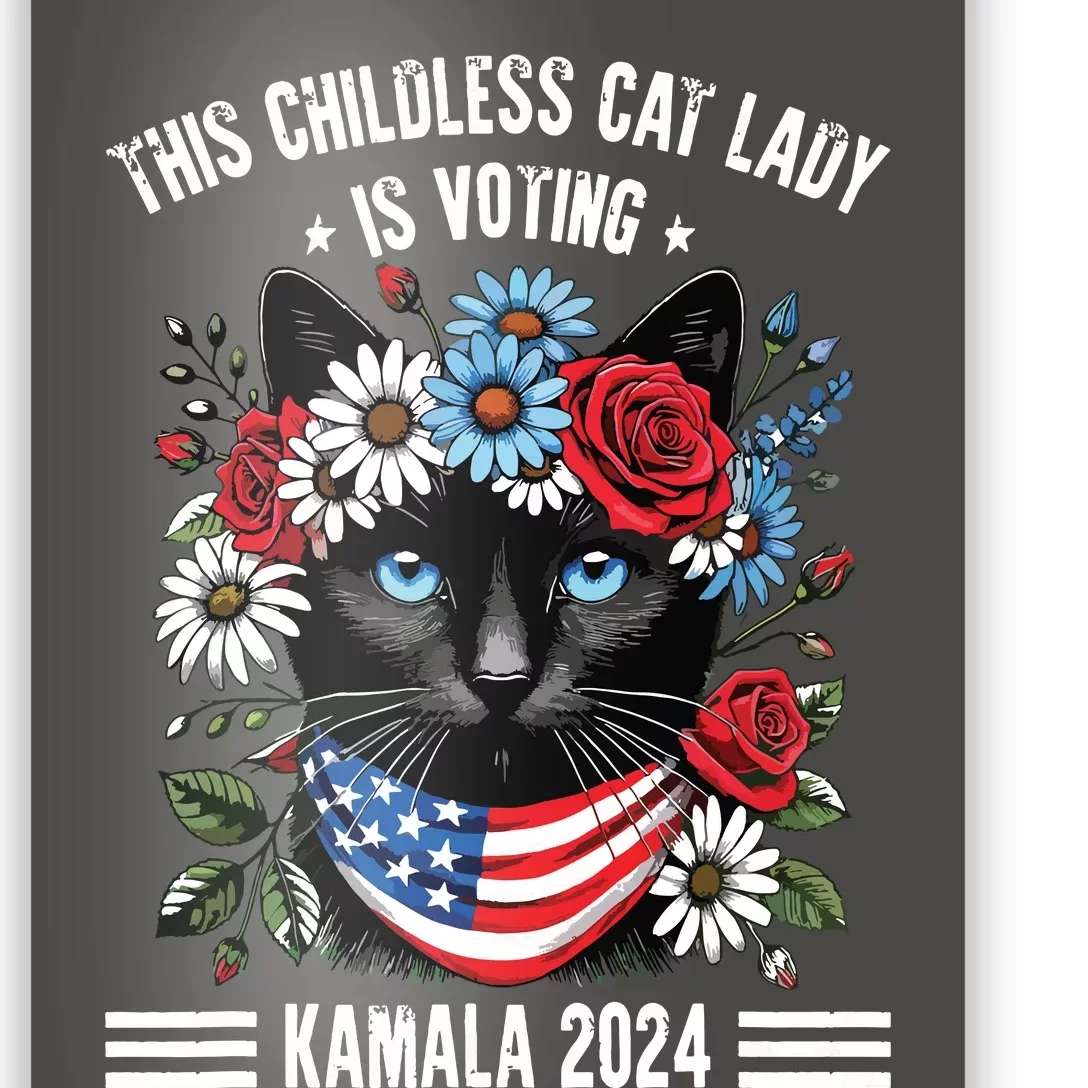 This Childless Cat Lady Ladies Is Voting Kamala 2024 Poster