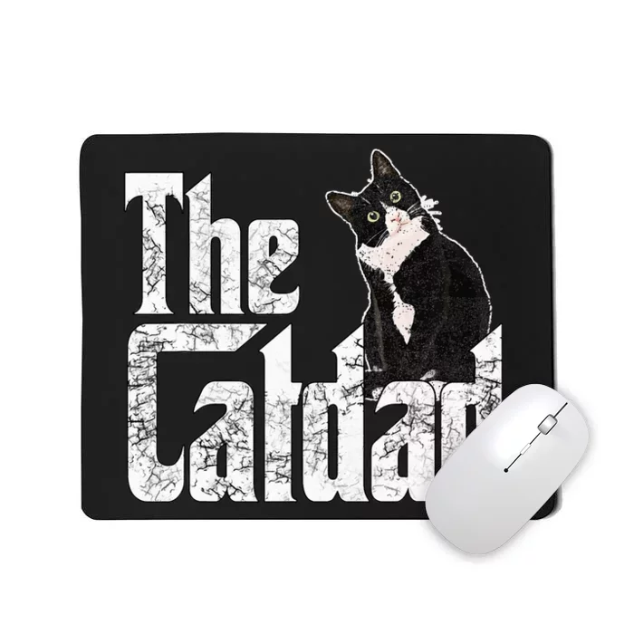 The Catfather Crazy Cat Father Kitty Daddy Mousepad