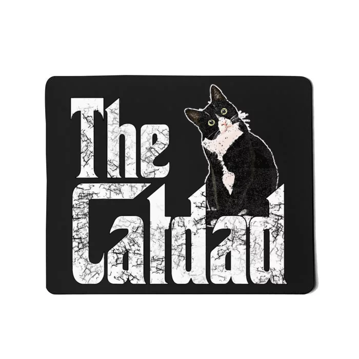 The Catfather Crazy Cat Father Kitty Daddy Mousepad