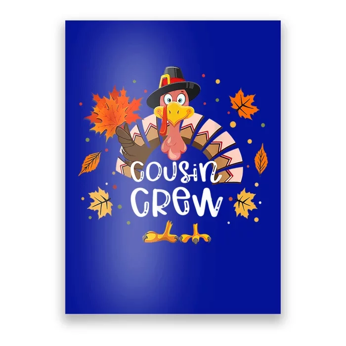 Thanksgiving Cousin Crew Turkey Autumn Fall Gift Poster