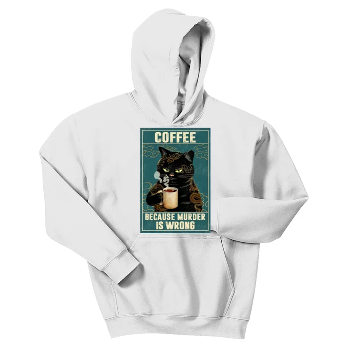 Tattoo Cat Coffee Because Murder Is Wrong Vintage Kids Hoodie