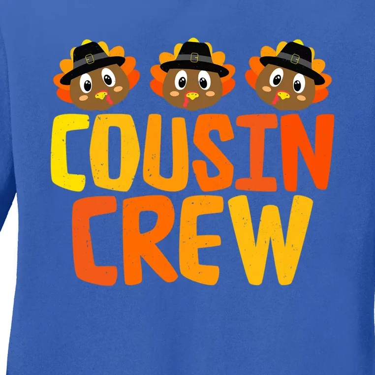 Thanksgiving Cousin Crew Turkey Cousin Outfit Gift Ladies Long Sleeve Shirt