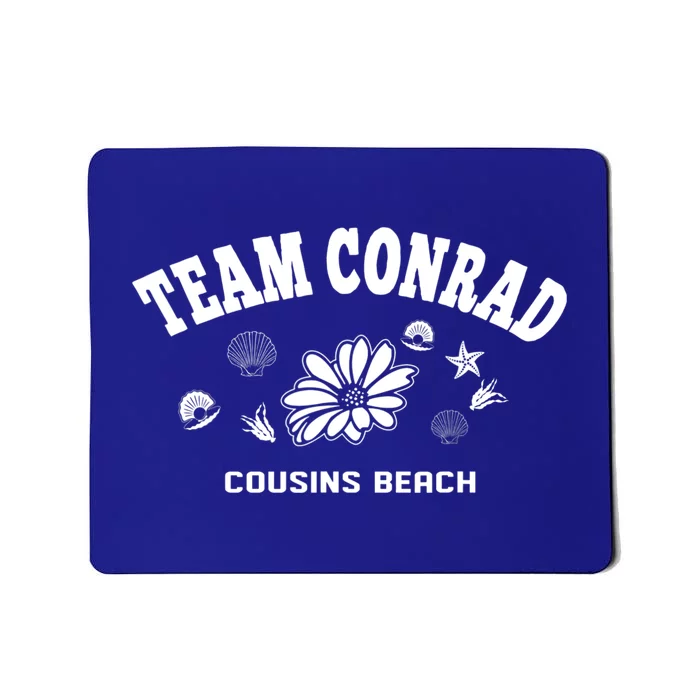 Team Conrad Cousin Beach The Summer I Turned Pretty TSITP Mousepad