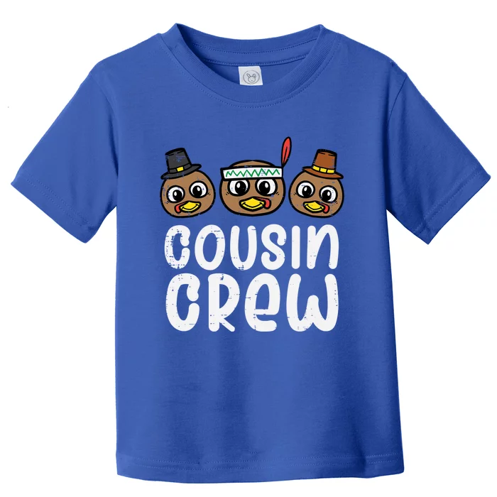 Thanksgiving Cousin Crew Turkey Head Gift Toddler T-Shirt