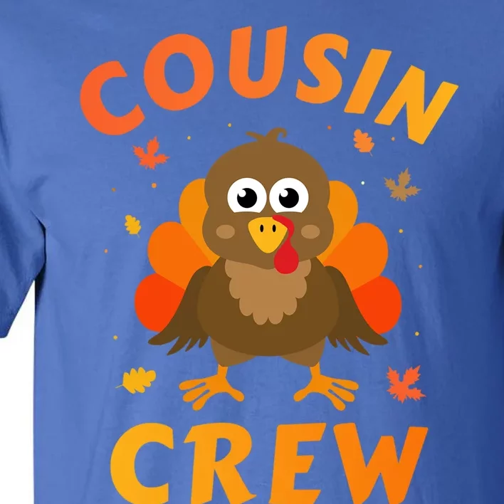 Thanksgiving Cousin Crew With Cute Turkey For Family Reunion Gift Tall T-Shirt