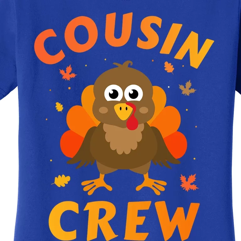 Thanksgiving Cousin Crew With Cute Turkey For Family Reunion Gift Women's T-Shirt