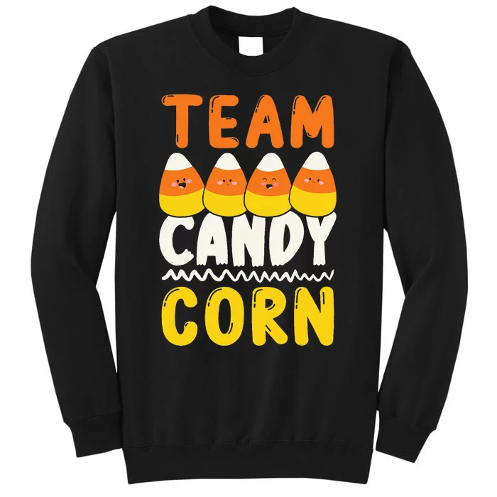 Team Candy Corn Funny Halloween Scary Lazy Costume Tall Sweatshirt