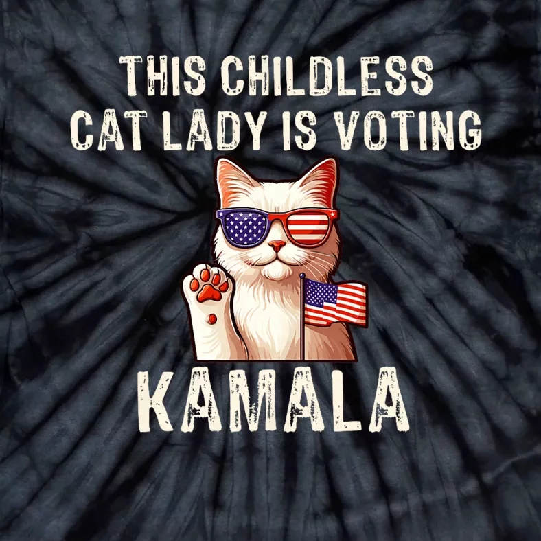 This Childless Cat Lady Is Voting Kamala 2024 Tie-Dye T-Shirt