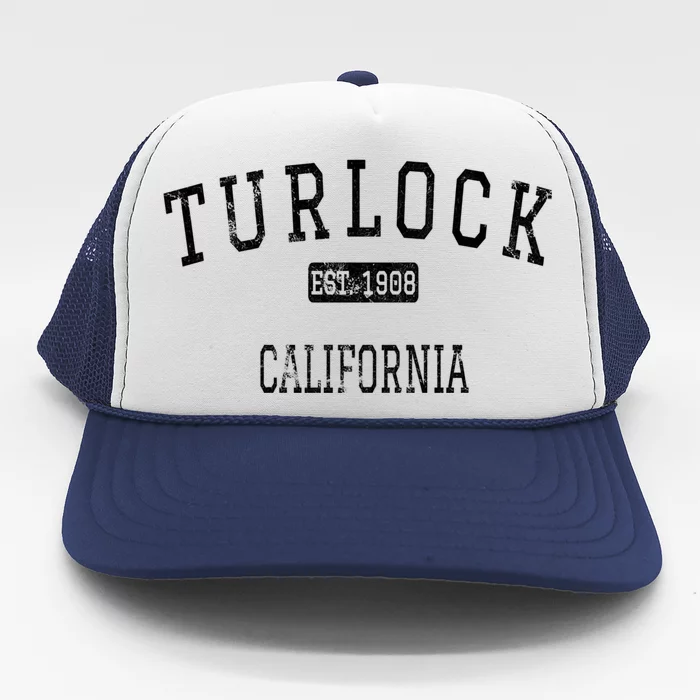 Turlock California Ca Vintage Trucker Hat