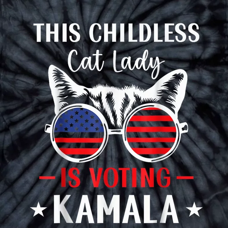 This Childless Cat Lady Ladies Is Voting Kamala Voting Kamala Election 2024 Tie-Dye T-Shirt