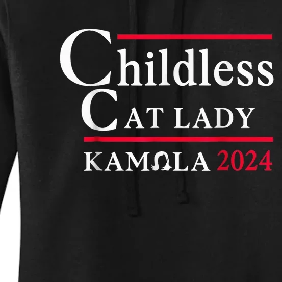 This Childless Cat Lady Ladies Is Voting Kamala Voting Kamala Election 2024 Women's Pullover Hoodie