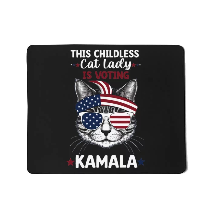 This Childless Cat Lady Ladies Is Voting Kamala Election 24 Mousepad