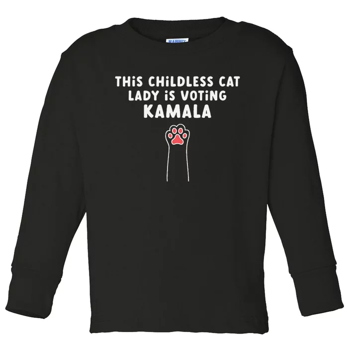 This Childless Cat Lady Is Voting Kamala Toddler Long Sleeve Shirt