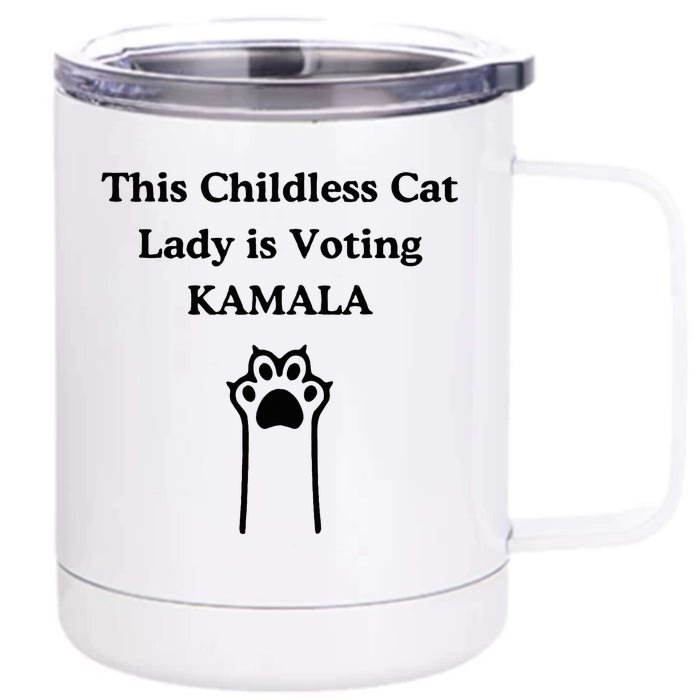 This Childless Cat Lady Is Voting Kamala Front & Back 12oz Stainless Steel Tumbler Cup