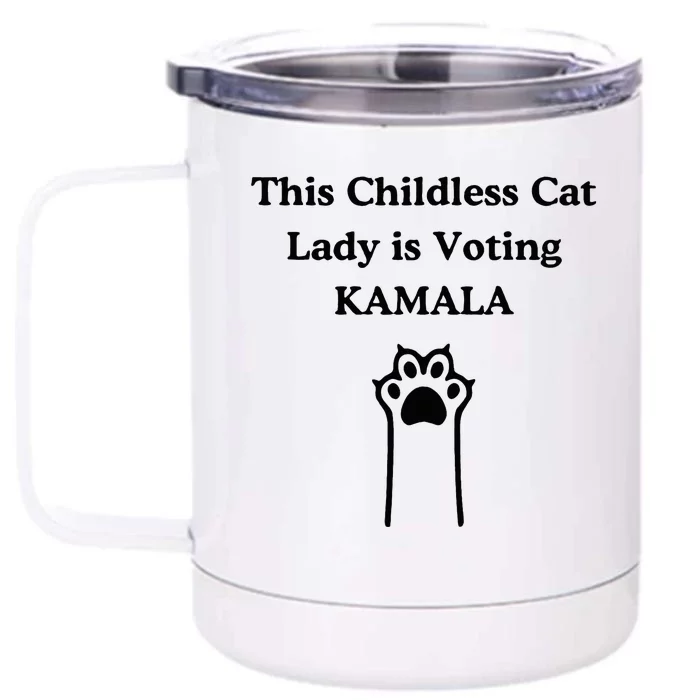 This Childless Cat Lady Is Voting Kamala Front & Back 12oz Stainless Steel Tumbler Cup