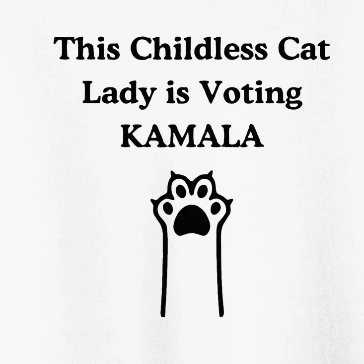 This Childless Cat Lady Is Voting Kamala Toddler T-Shirt