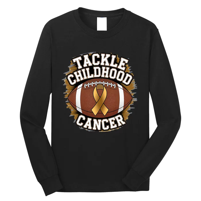 Tackle Childhood Cancer Gold Ribbon Childs Cancer Awareness Long Sleeve Shirt