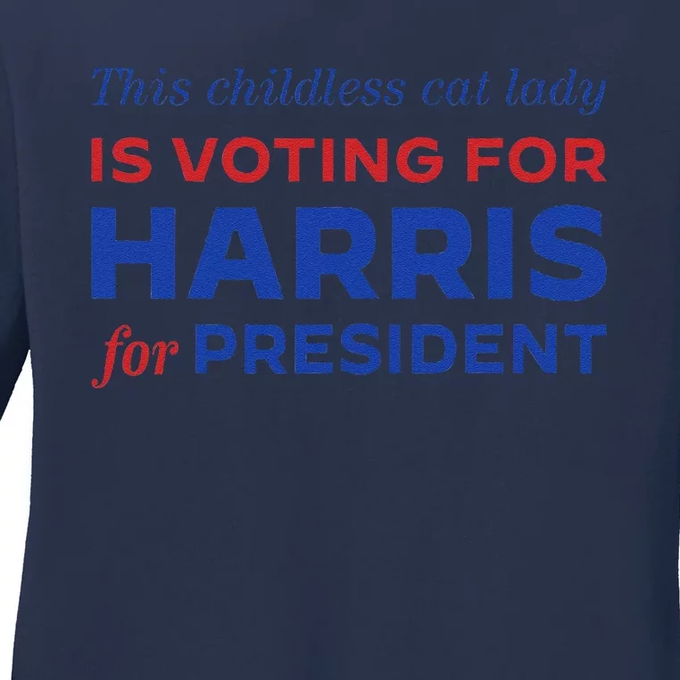 This Childless Cat Lady Is Voting Harris For President 2024 Ladies Long Sleeve Shirt