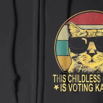 This Childless Cat Lady Is Voting Kamala Full Zip Hoodie