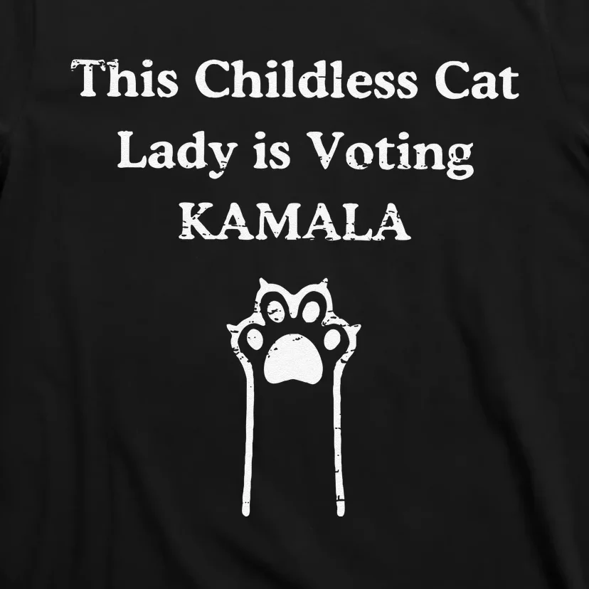 This Childless Cat Lady Is Voting Kamala T-Shirt